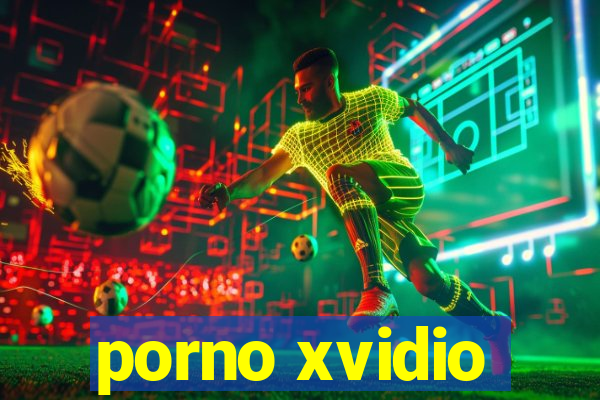 porno xvidio